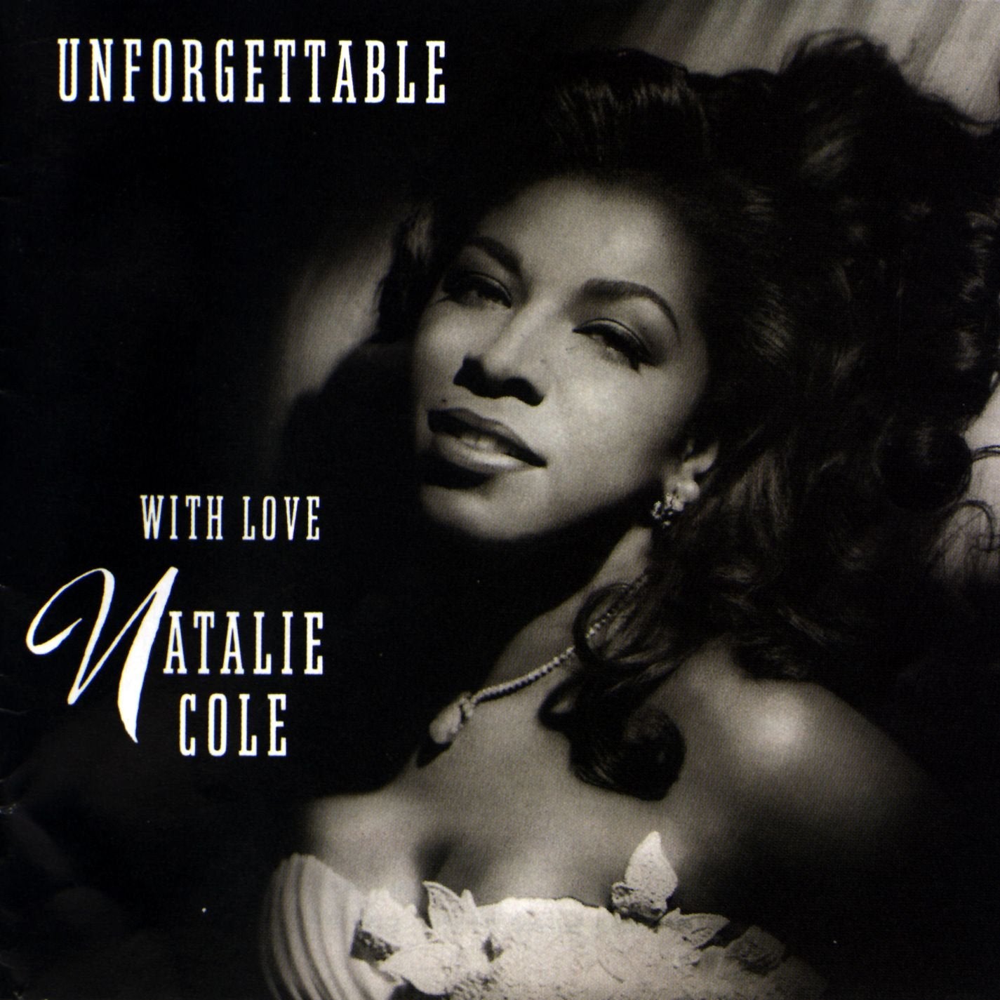 Natalie Cole - Unforgettable... With Love (CD)