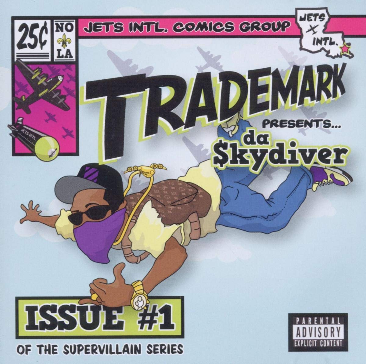 Trademark Da Skydiver - Super Villain Issue #1 (CD)