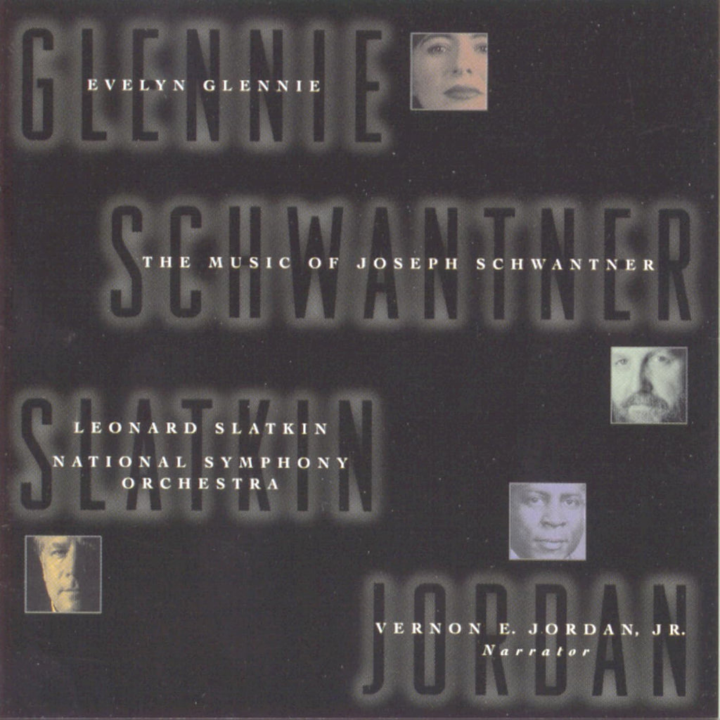 Schwantner - The Music Of Joseph Schwantner / Slatkin, Glennie, National SO, et al (CD)