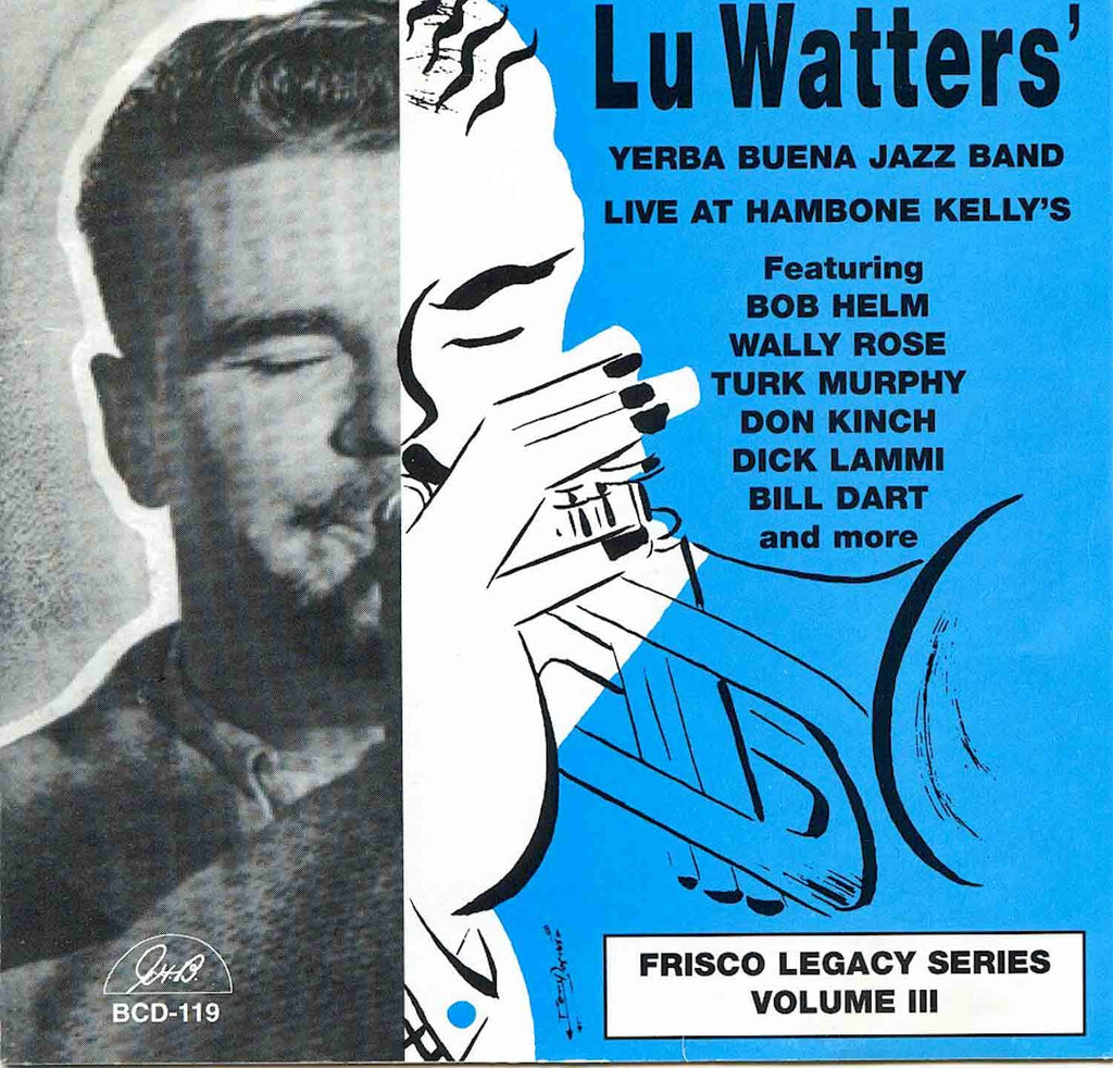 Lu Watters And The Yerba Buena Jazz Band - Watters Originals & Ragtime 2 (CD)
