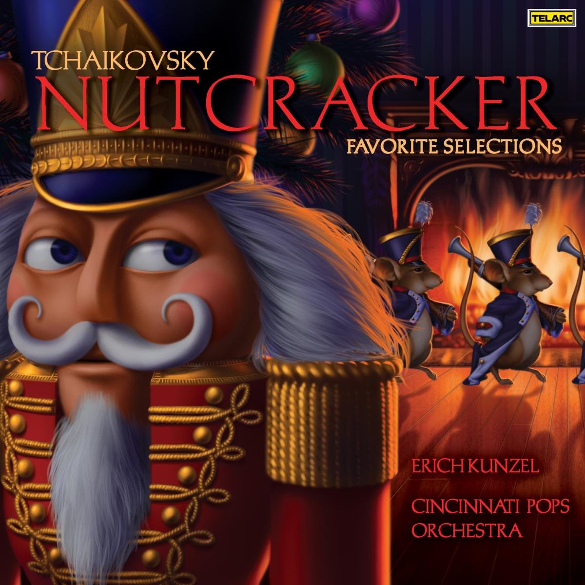 Pyotr Ilyich Tchaikovsky / Erich Kunzel / Cincinnati Pops Orchestra - Nutcracker Favorite Selections (CD)