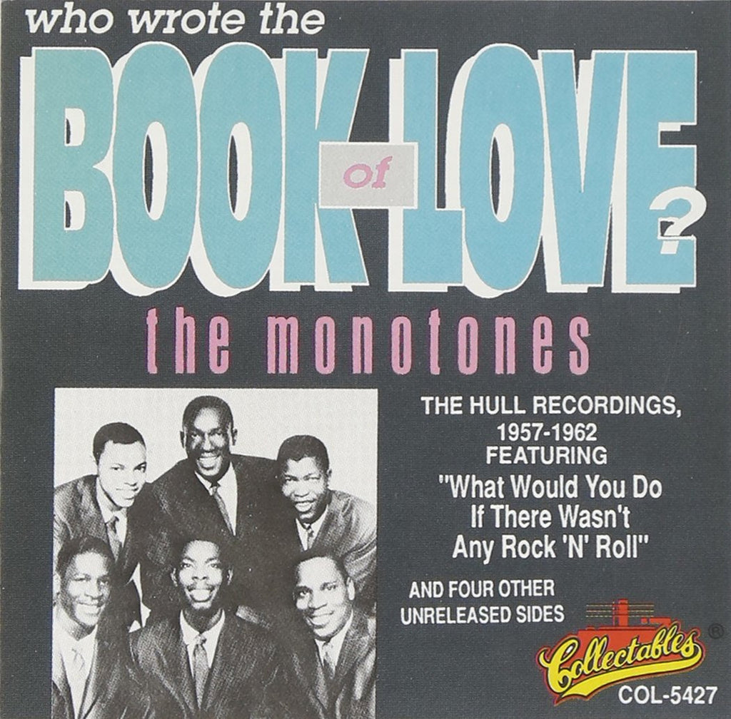 The Monotones - Who Wrote the Book of Love (CD)