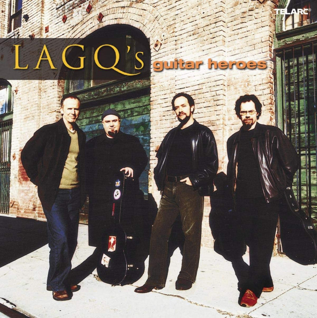 Los Angeles Guitar Quartet - LAGQ's Guitar Heroes (CD)