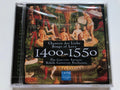 Pro Cantione Antiqua - Chanson der Liebe (Songs of Love): 1400-1550 (Century Classics, Vol. 9) (CD)