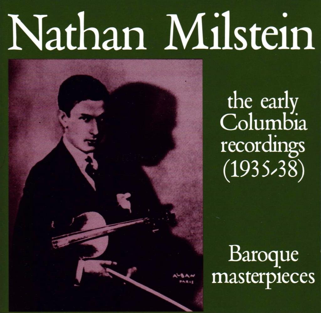 Milstein: The Early Columbia Recordings - Baroque Masterpieces (CD)