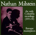 Milstein: The Early Columbia Recordings - Baroque Masterpieces (CD)