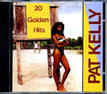 Pat Kelly - 20 Golden Hits (CD)