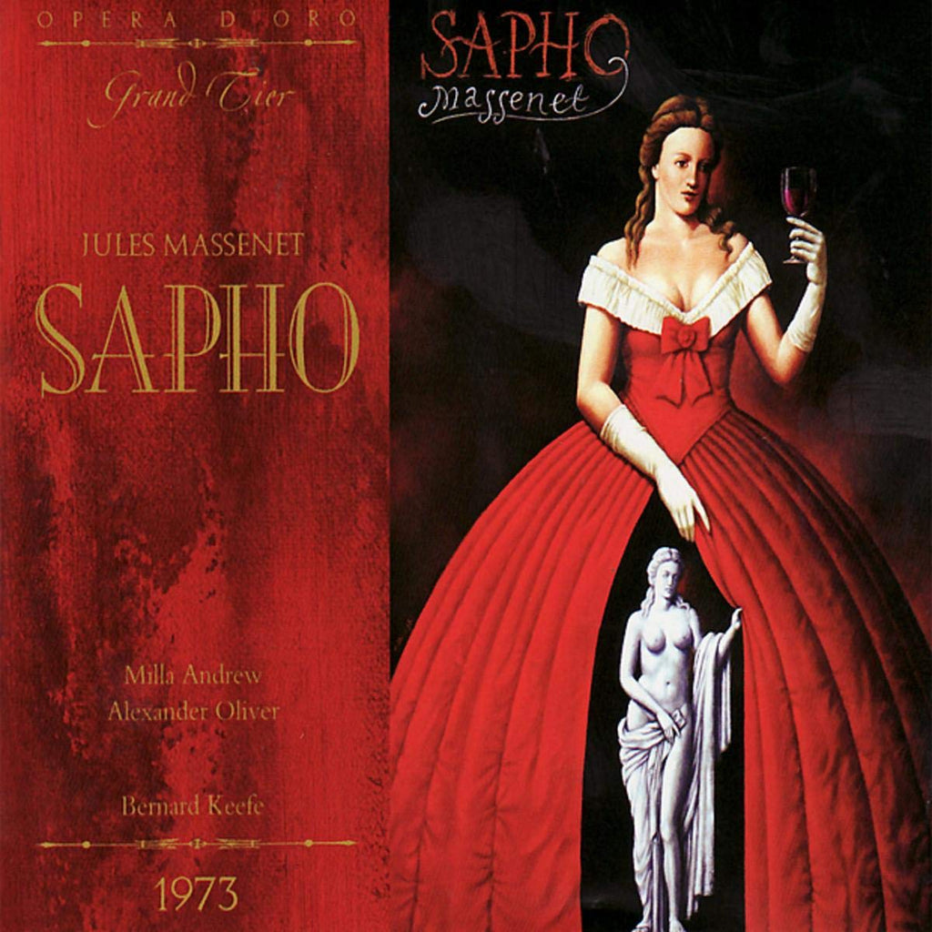 Jules Massenet / Ludmilla Andrew / Alexander Oliver / Bernard Keefe - Sapho (CD)