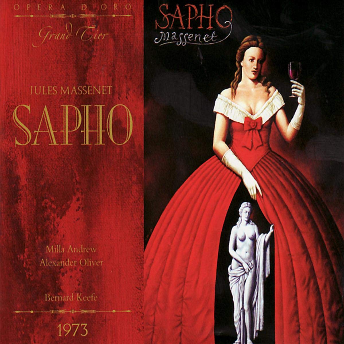 Jules Massenet / Ludmilla Andrew / Alexander Oliver / Bernard Keefe - Sapho (CD)
