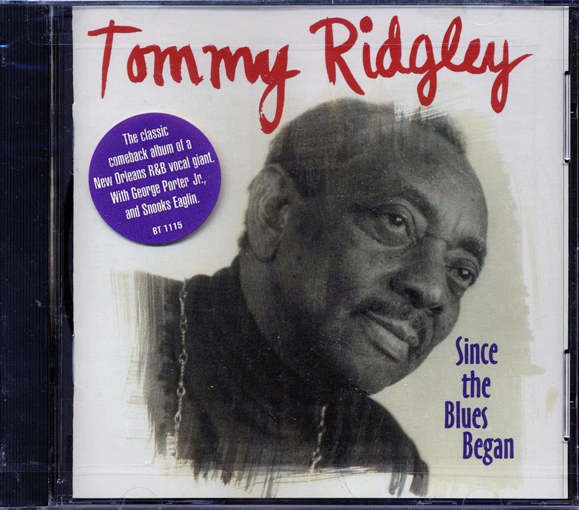 Tommy Ridgley - Since the blues began (CD)