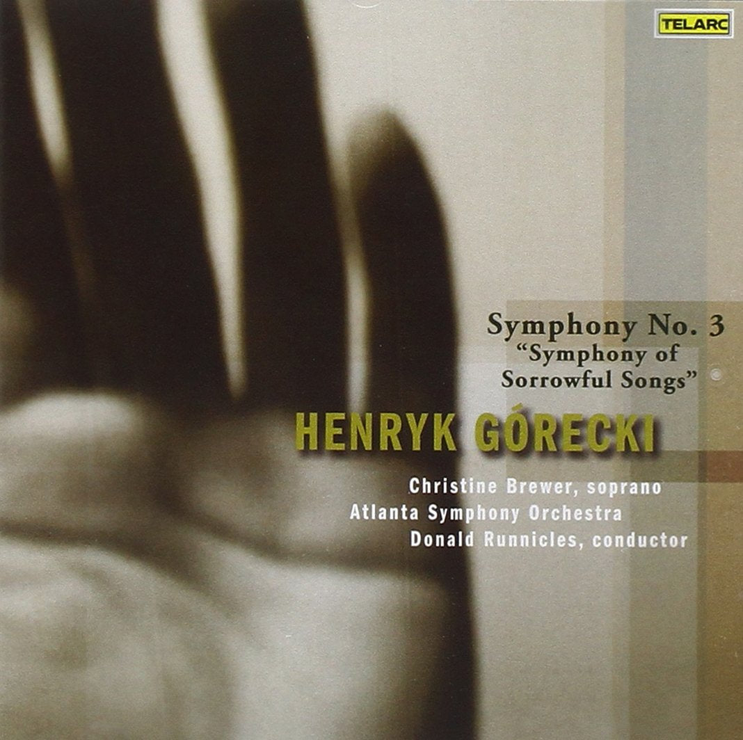 G¢recki - Symphony No 3: Symphony of Sorrowful Songs (CD)