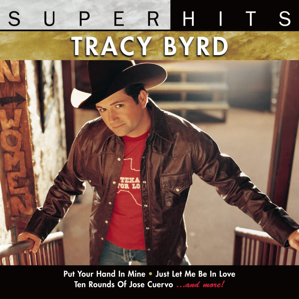 Tracy Byrd - Super Hits: Tracy Byrd (CD)