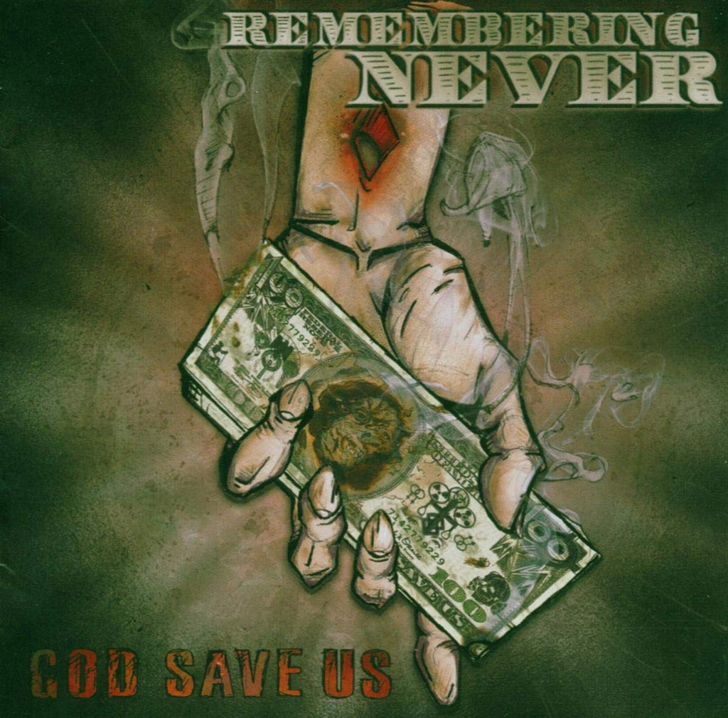 Remembering Never - God Save Us (CD)