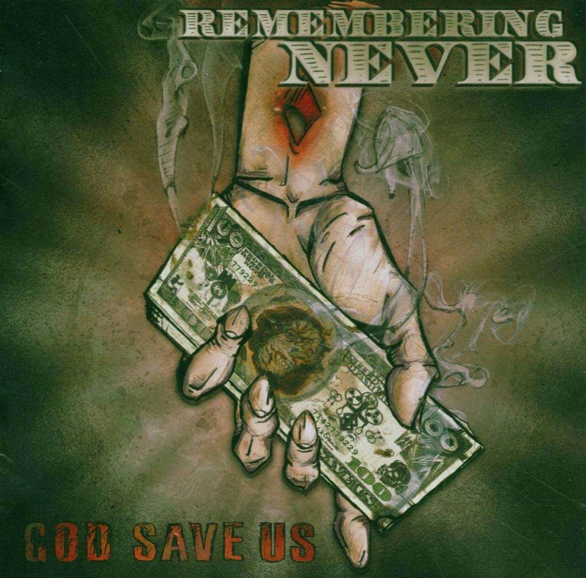 Remembering Never - God Save Us (CD)