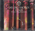 Die Deutschen Tänze (German Dances) (CD)