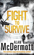 McDermott, Alan - Fight To Survive (An Eva Driscoll Thriller, 3) (CD)