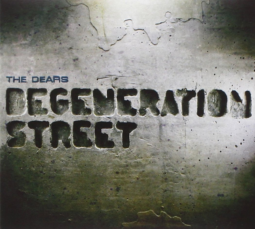 The Dears - Degeneration Street (CD)