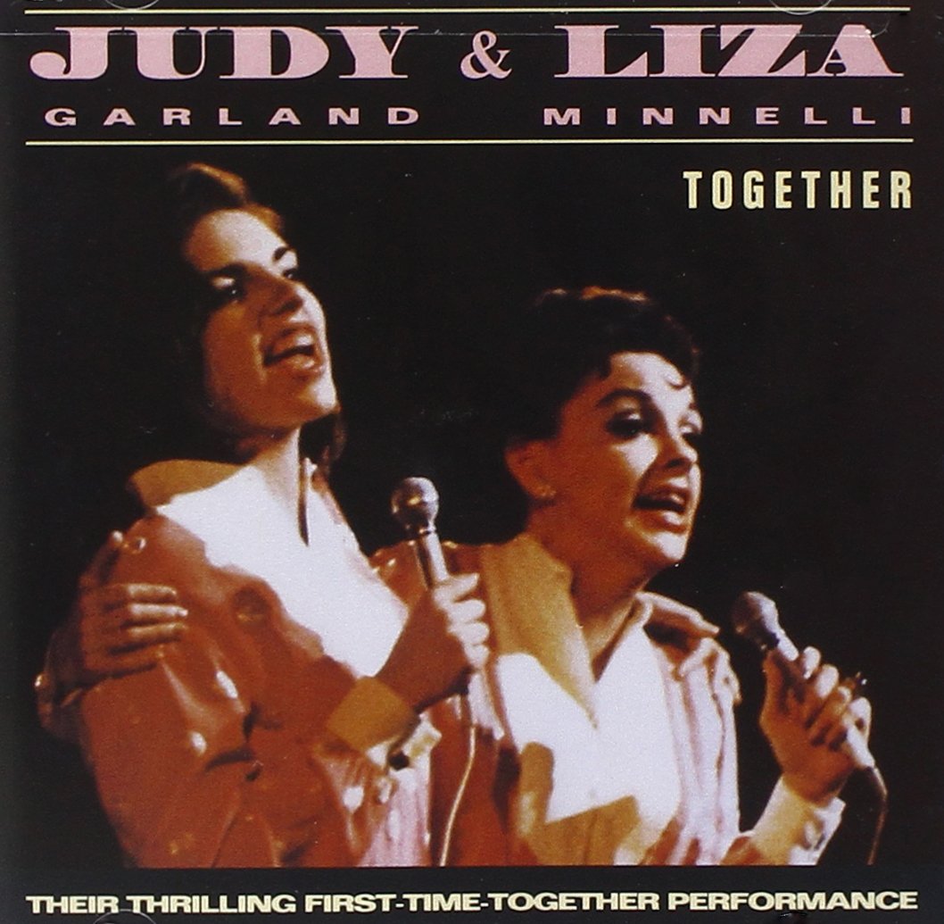 Judy Garland / Liza Minnelli - Together (CD)