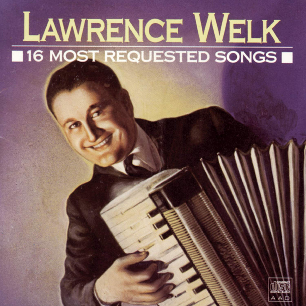 Lawrence Welk - 16 Most Requested Songs (CD)