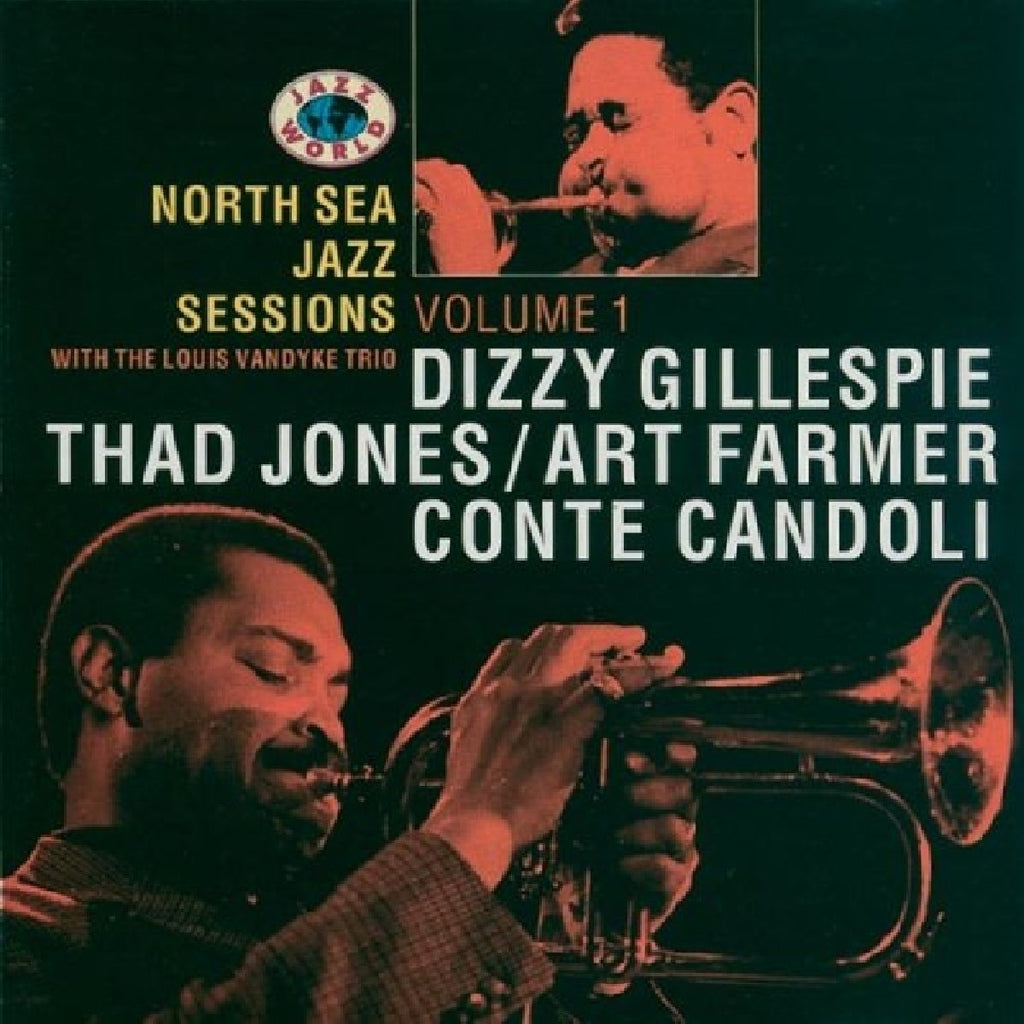 Dizzy Gillespie / Thad Jones / Art Farmer / Conte Candoli / Louis Van Dyke Trio - North Sea Jazz Sessions Vol 1 / Various (CD)