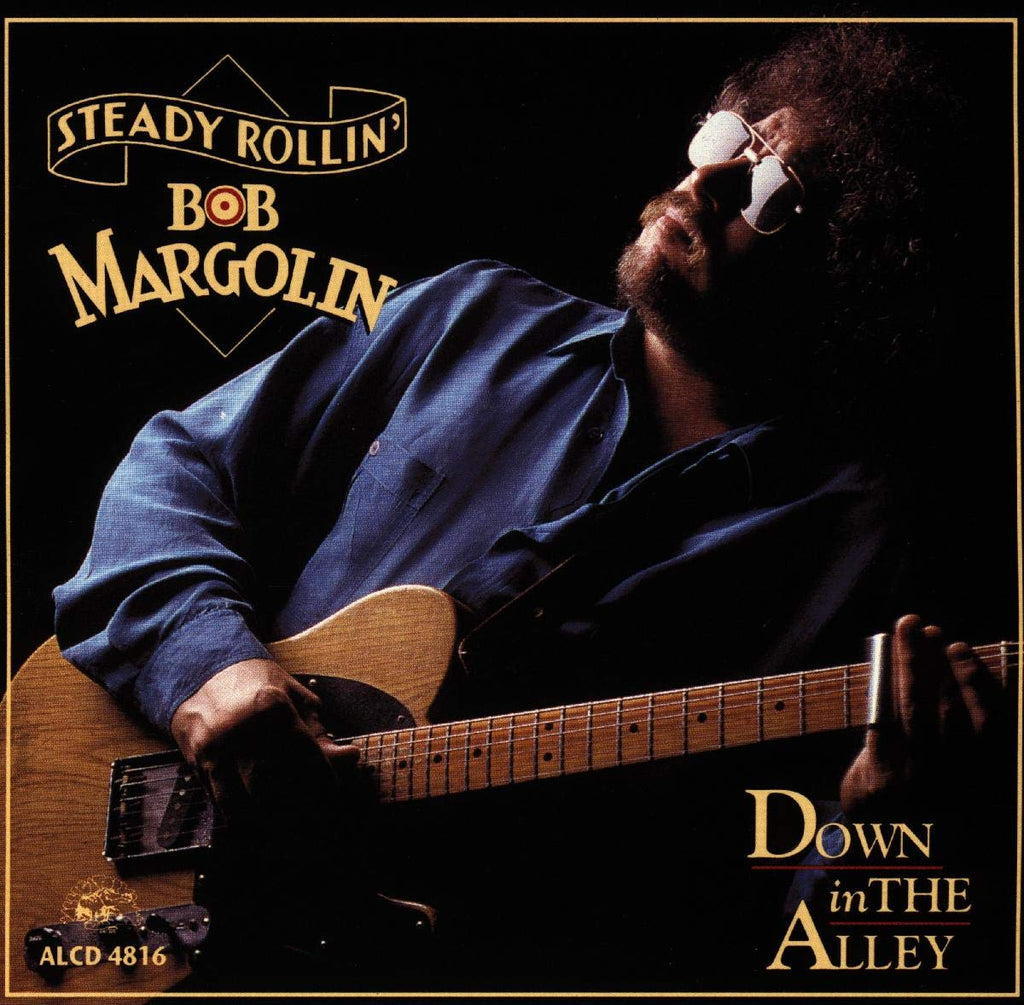 Bob Margolin - Down in the Alley (CD)