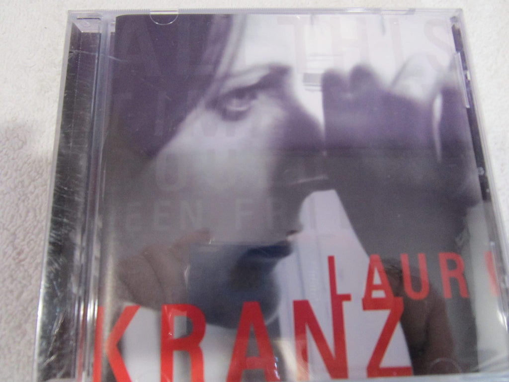 Lauri Kranz - All This Time We Could Have Been Friends (CD)