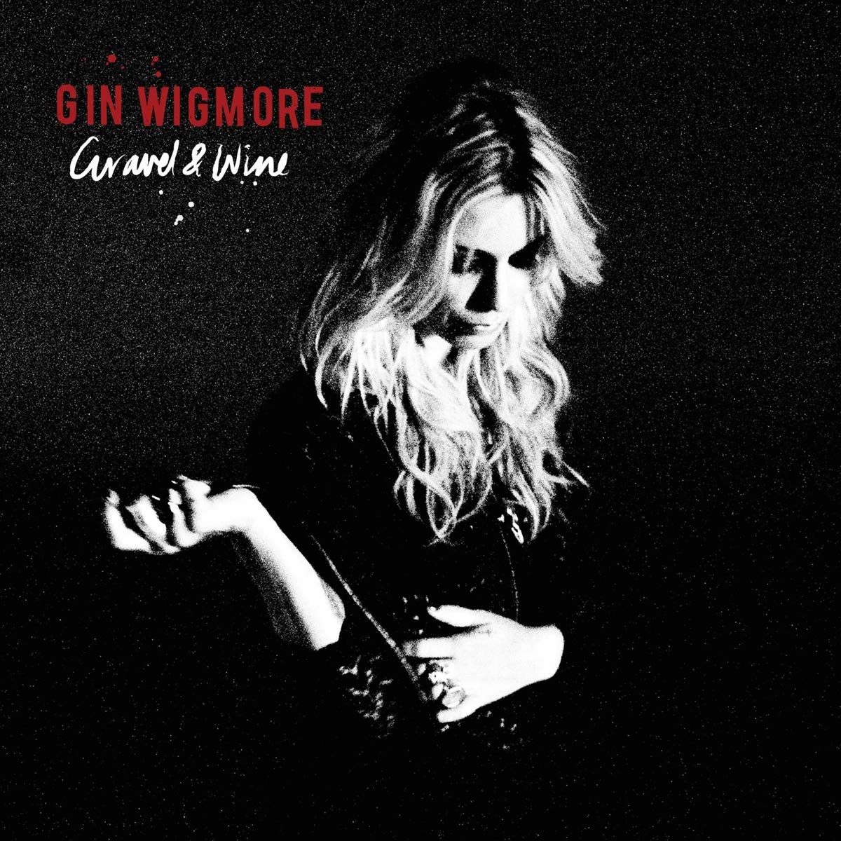 Gin Wigmore - Gravel & Wine (CD)