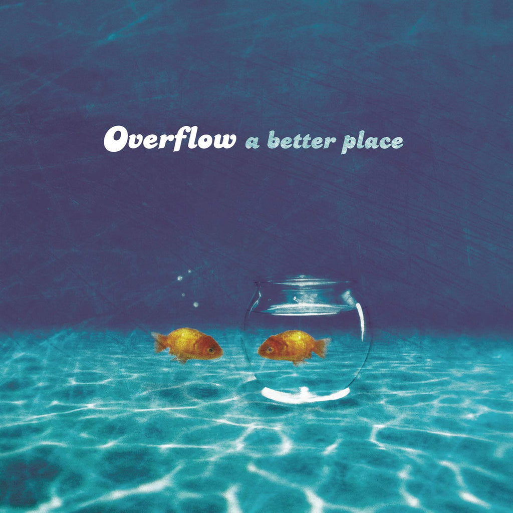 Overflow - A Better Place (CD)