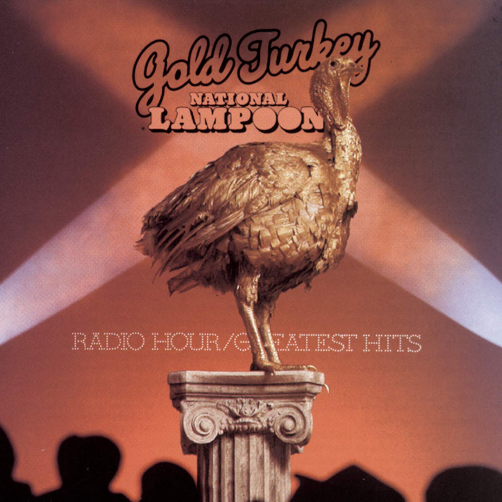 National Lampoon - Gold Turkey: National Lampoon Radio Hour/Greatest Hits (CD)