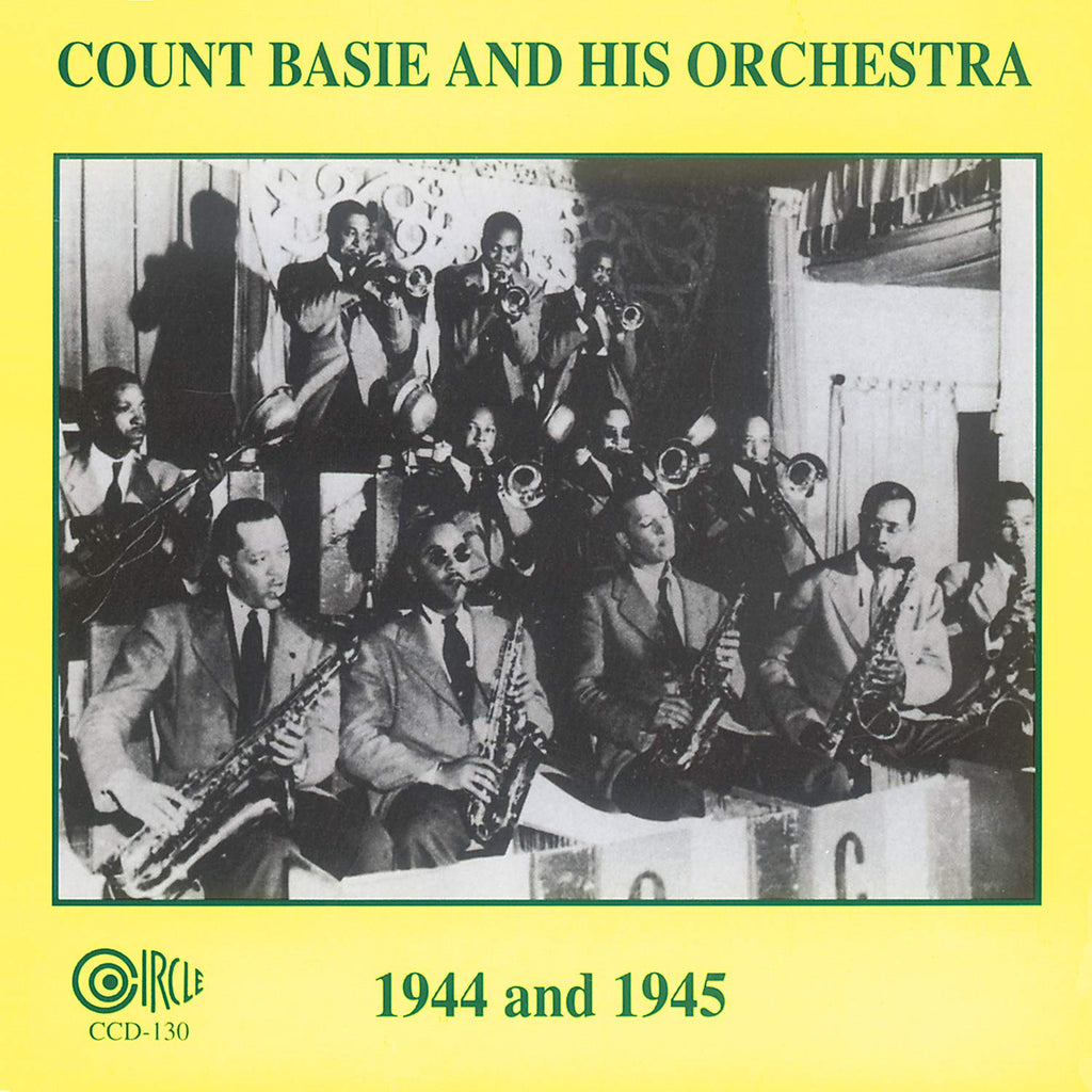 Count Basie Orchestra - 1944 & 1945 (CD)