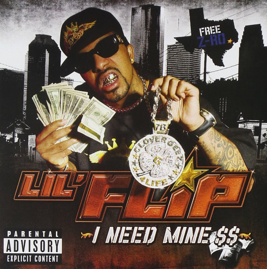 Lil' Flip - I Need Mine (CD)