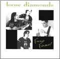 Loose Diamonds - Fresco Fiasco (CD)