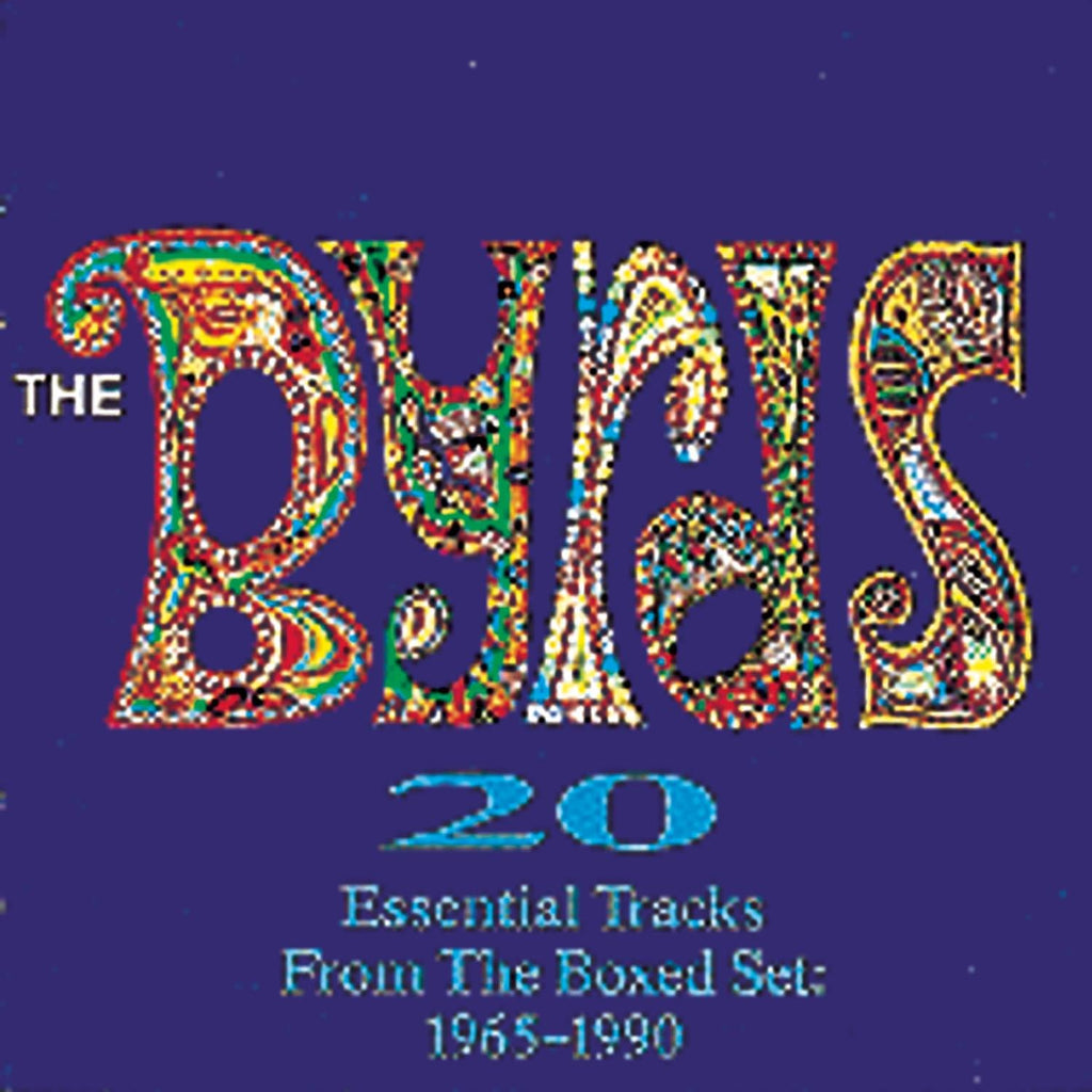 The Byrds - 20 Essential Tracks From The Box Set: 1965-1990 (CD)