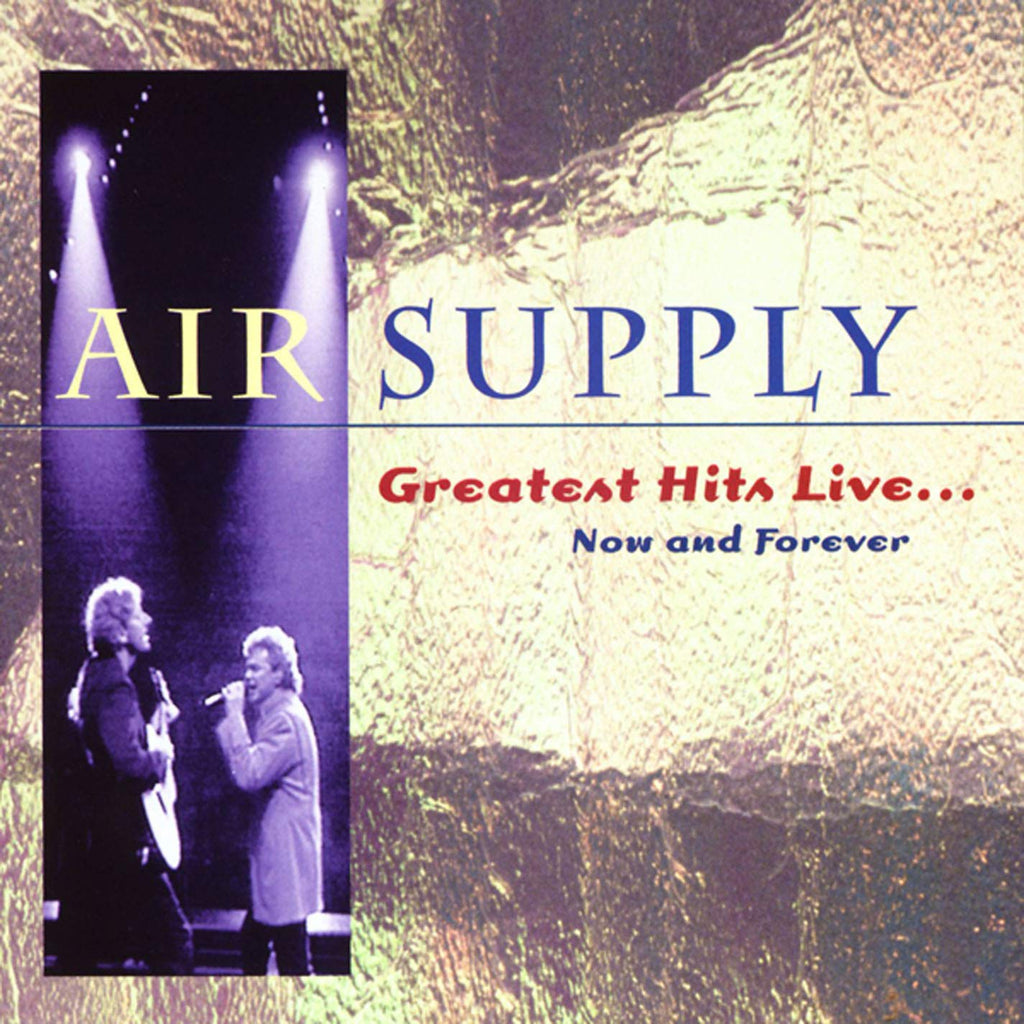 Air Supply - Greatest Hits...Now And Foreve (CD)