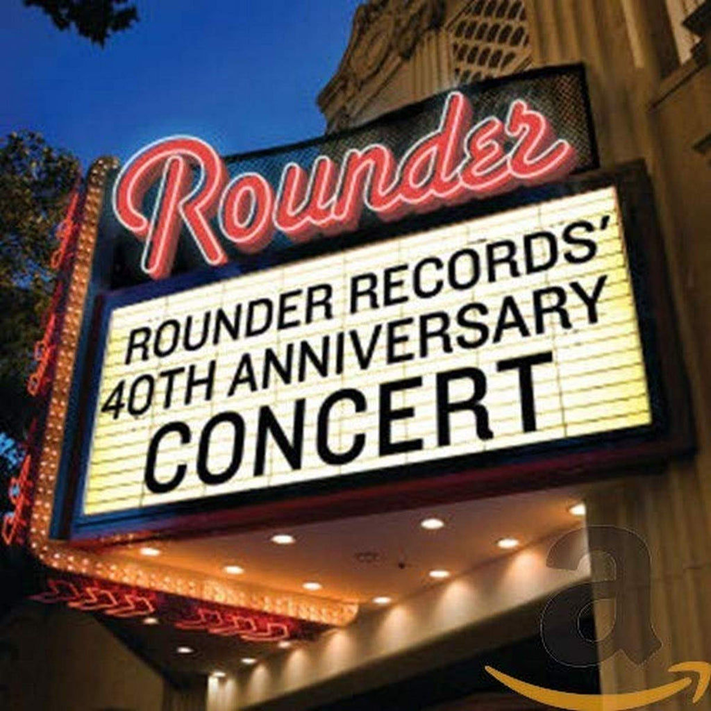 Rounder Records' 40th Anniversary Concert (CD)