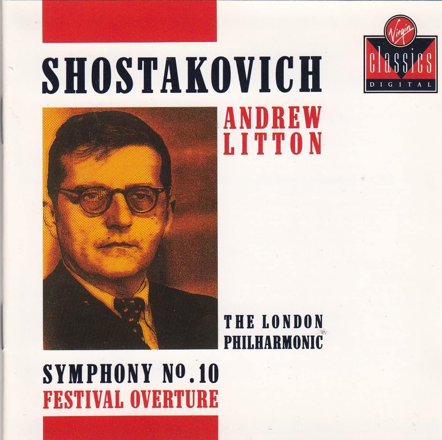 Shostakovich: Symphony No. 10/Festival Overture (CD)