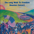The Long Walk to Freedom Reunion Concert (CD)