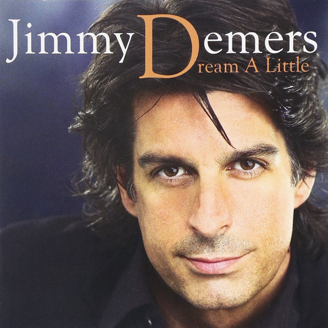 Jimmy Demers - Dream A Little (CD)