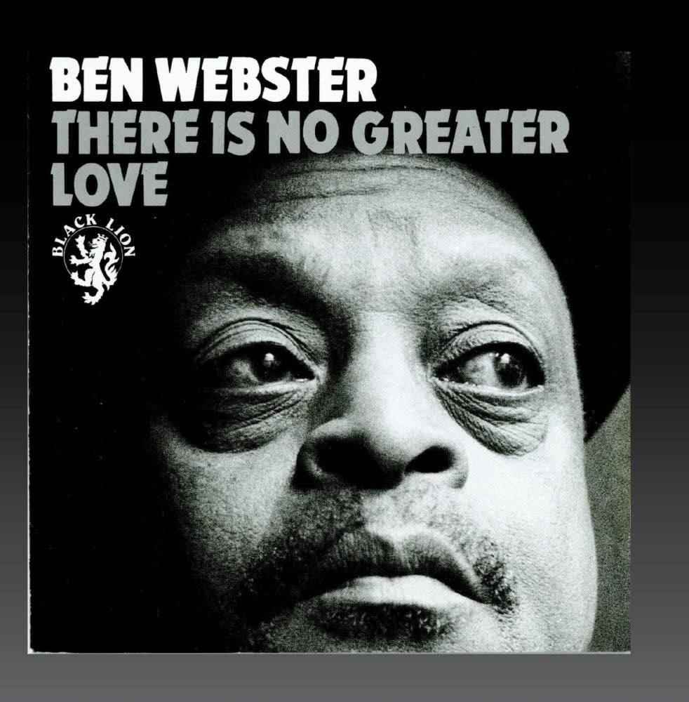 Ben Webster - There Is No Greater Love (CD)