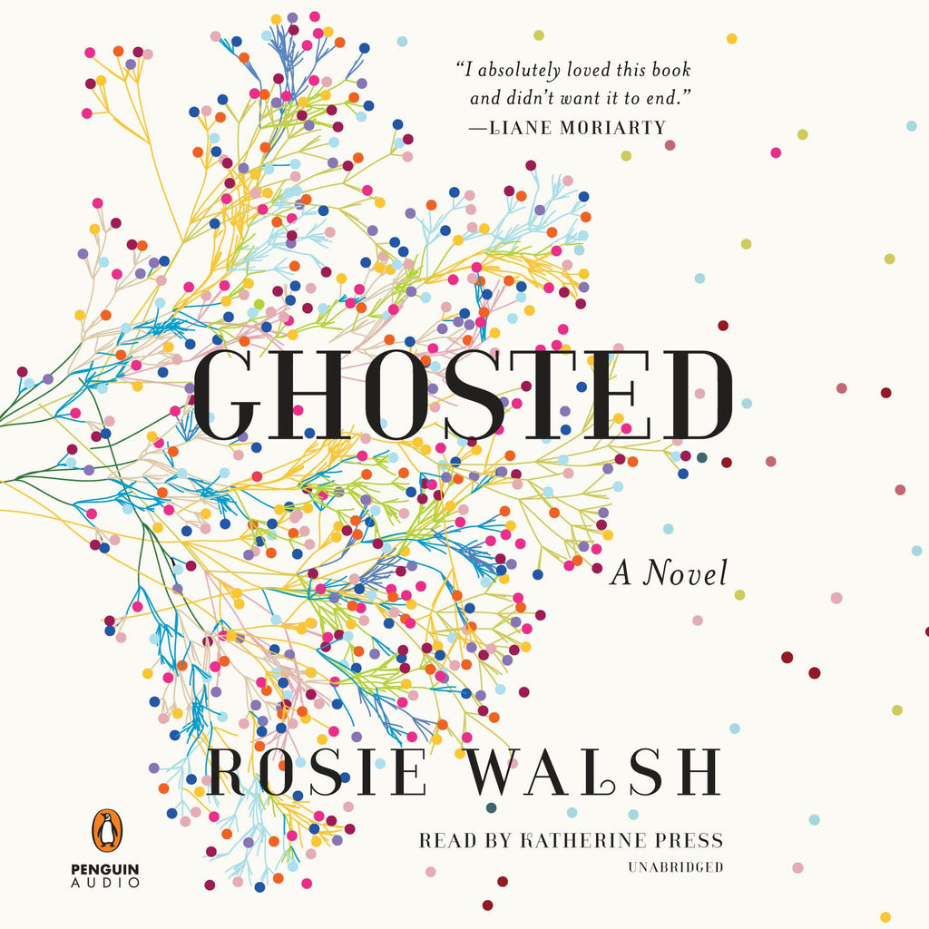 Walsh, Rosie - Ghosted: A Novel (CD)