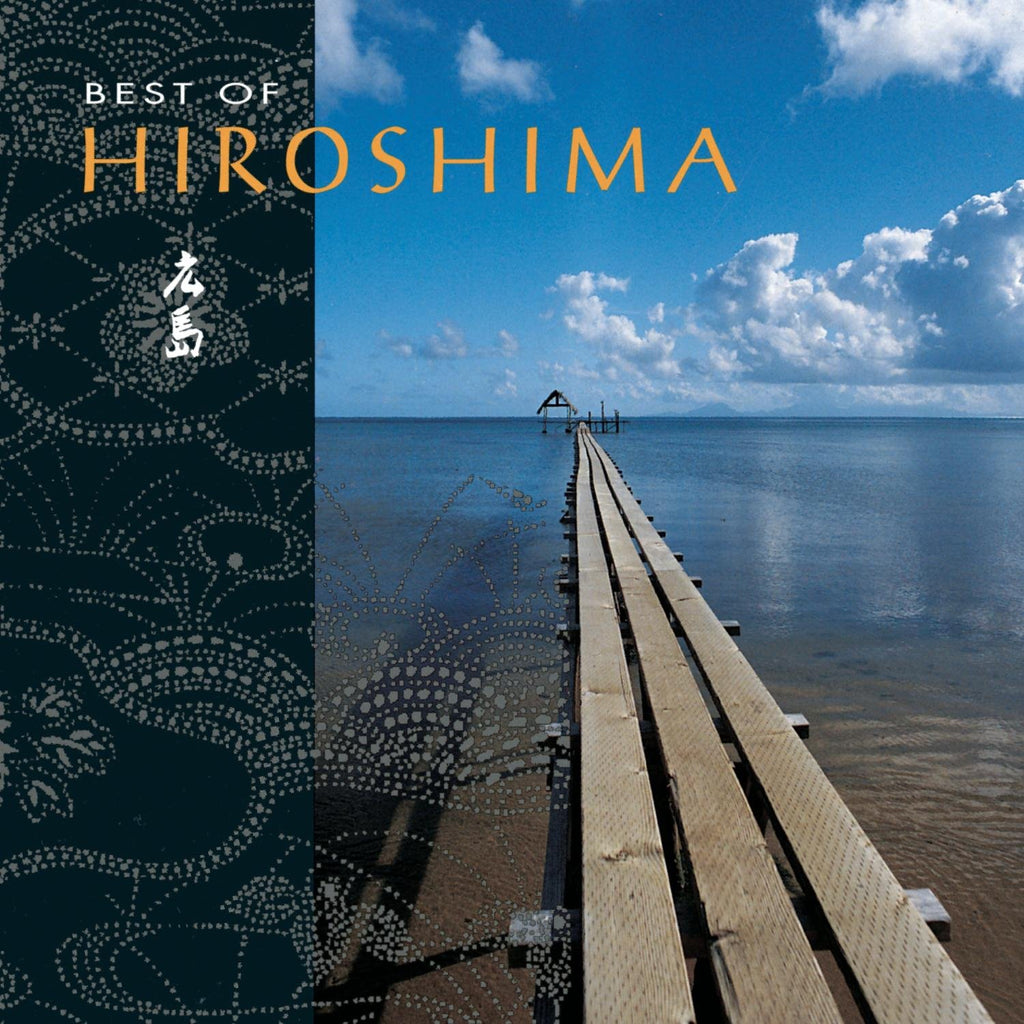 Hiroshima - Best of Hiroshima (CD)