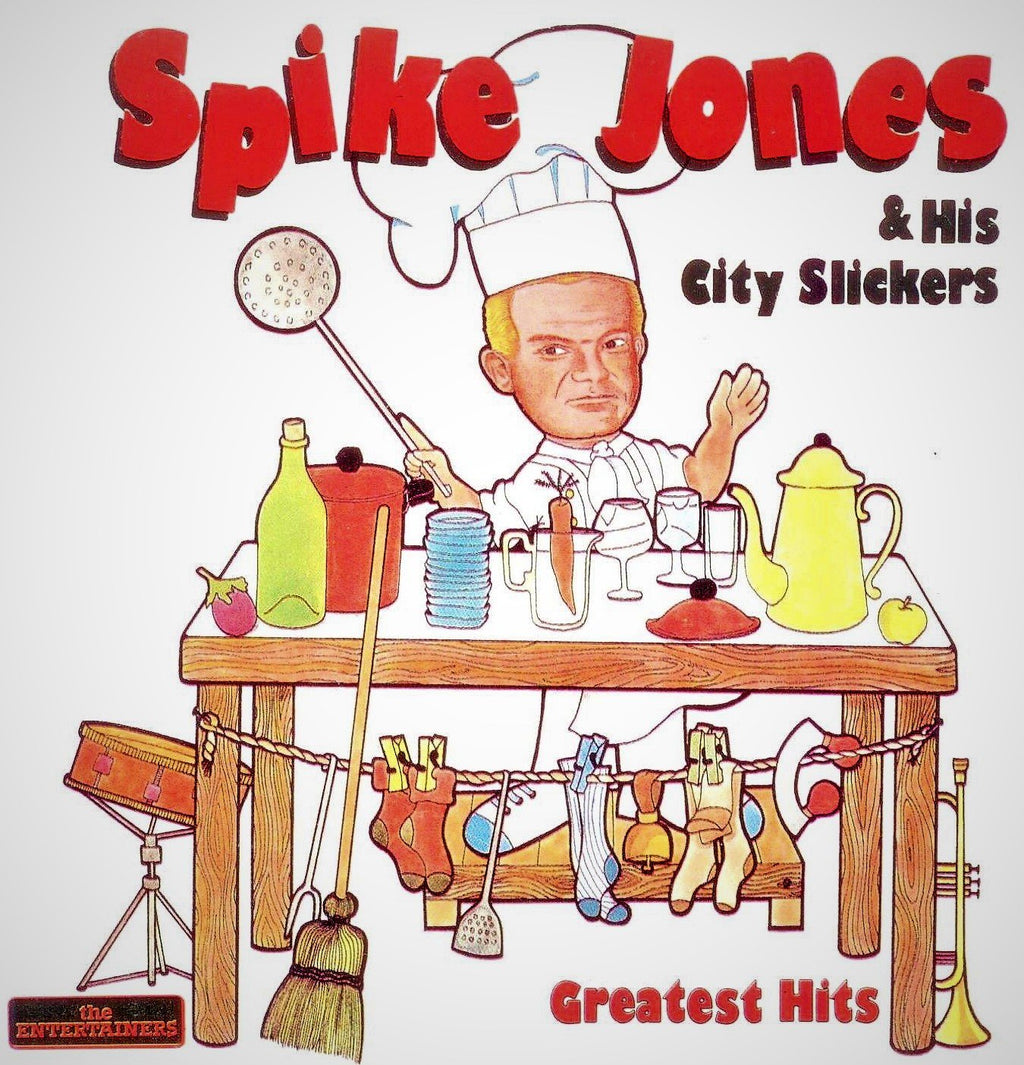 Spike Jones And His City Slickers - Spike Jones & His City Slickers - Greatest Hits [Entertainers] (CD)