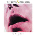 The Dear & Departed - Something Quite Peculiar (CD)