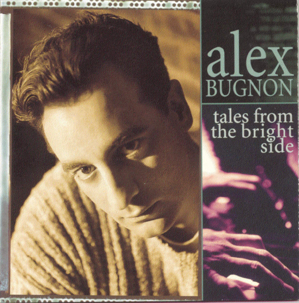 Alex Bugnon - Tales From The Bright Side (CD)