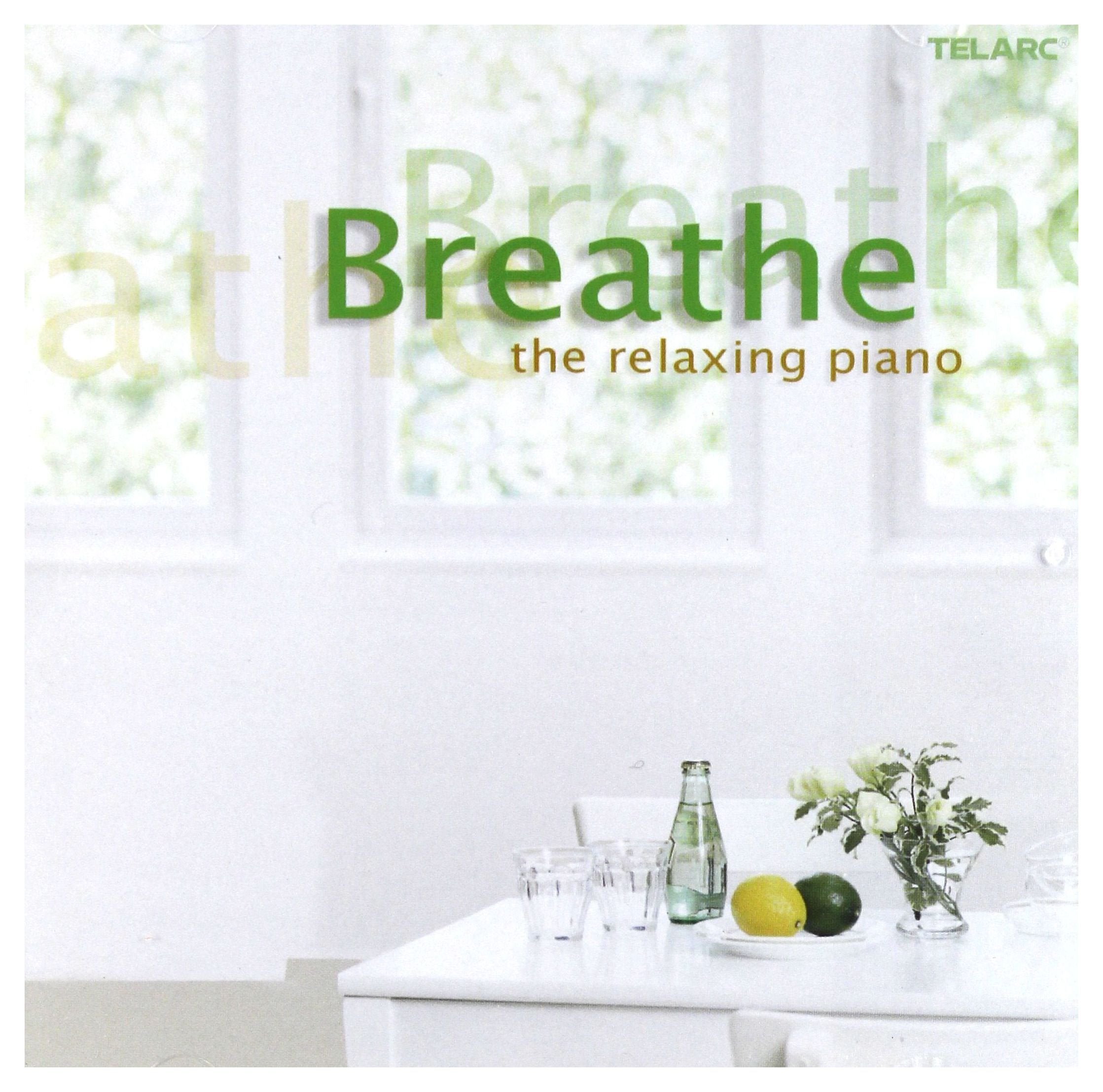 Breathe: The Relaxing Piano (CD)