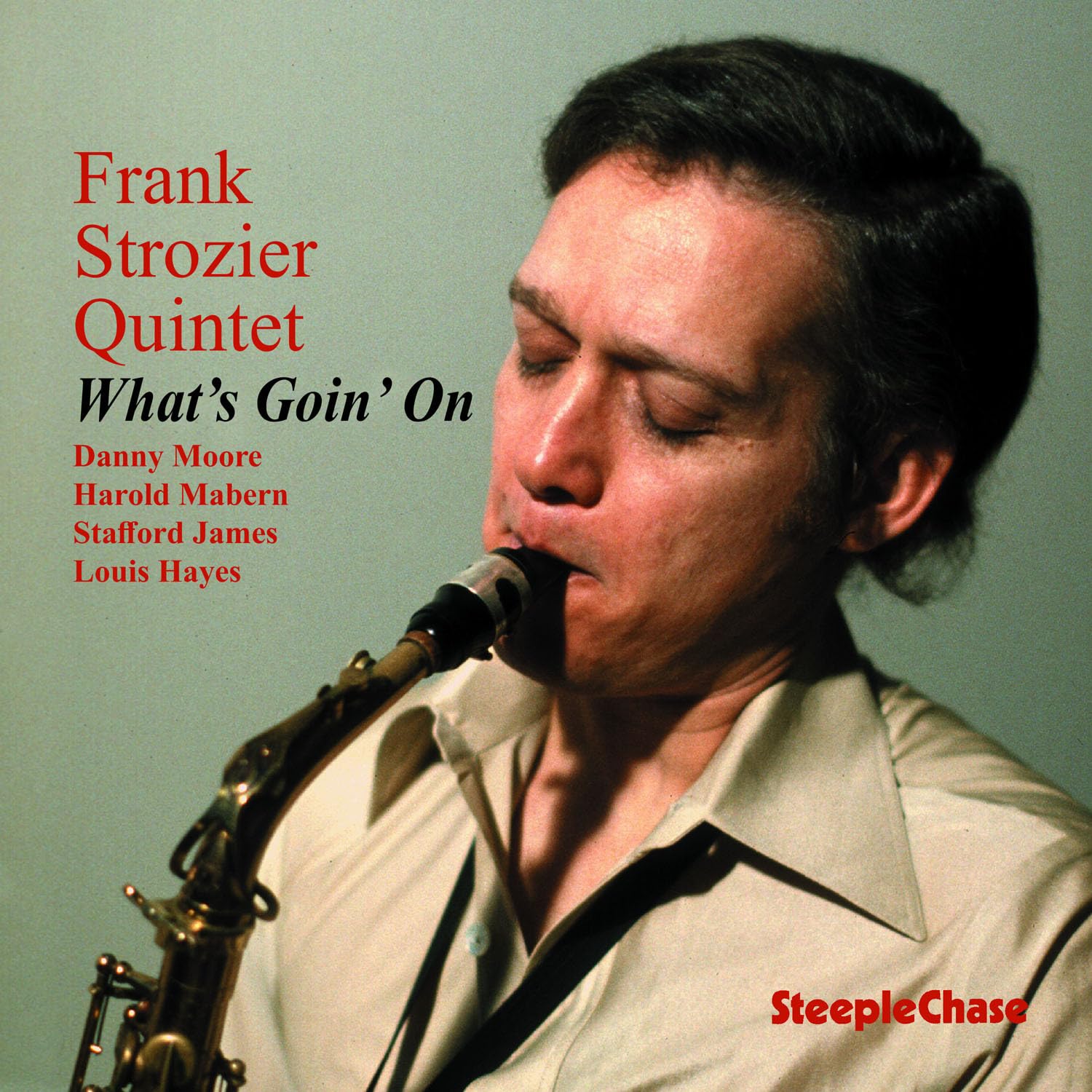 Frank Strozier Quintet - What's Goin' On (CD)
