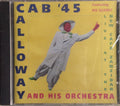 Cab Calloway '45 (CD)