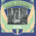 Claude Thornhill Tapestries Featuring Seventeen Classic Gil Evans Arrangements (CD)