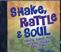 Andrews, Pam [Creator] - Shake, Rattle & Soul: Praise Songs That Wiggle, Jiggle, and Jump! (CD)