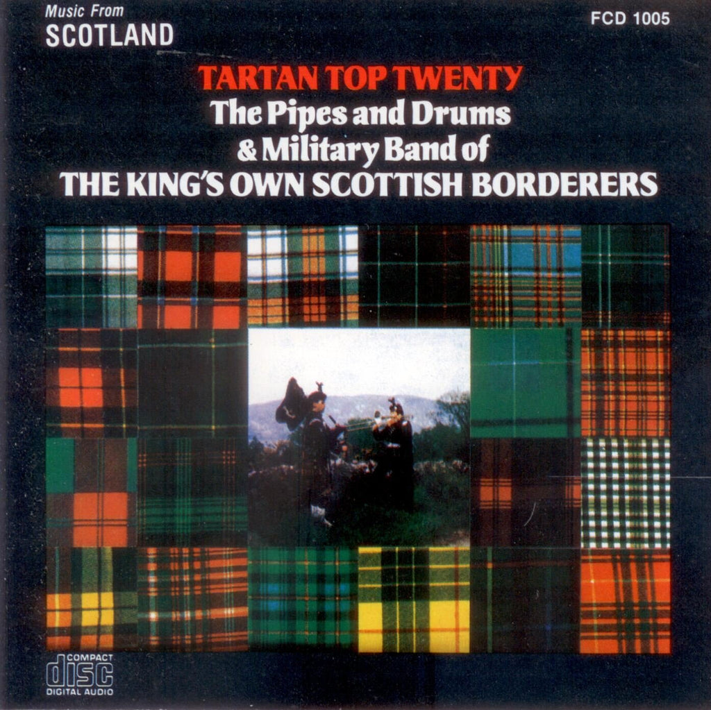 The King's Own Scottish Borderers - Tartan Top Twenty (CD)